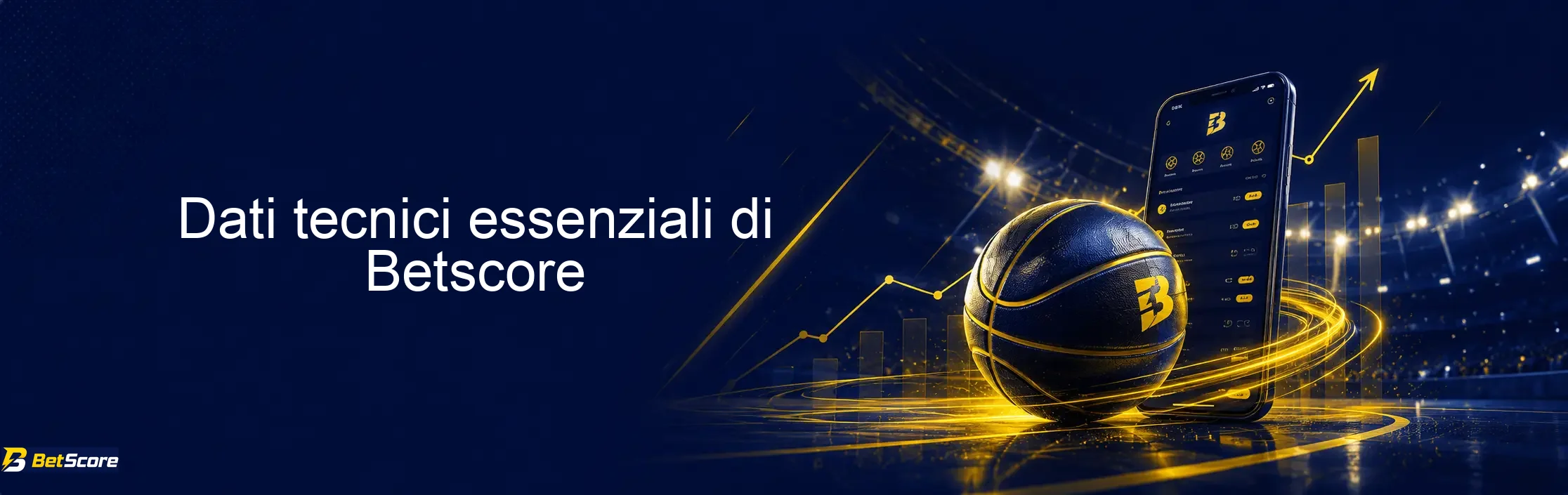 Dati tecnici essenziali di Betscore
