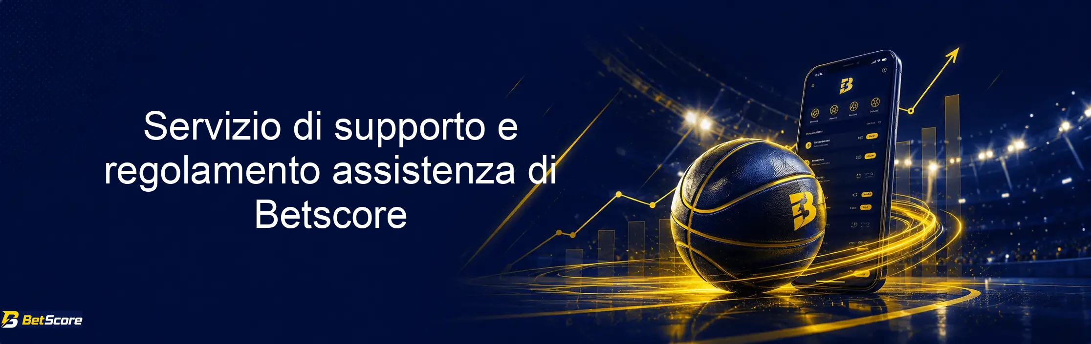 Servizio di supporto e regolamento assistenza di Betscore